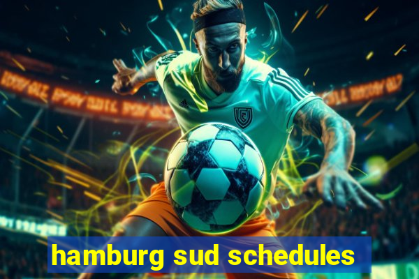 hamburg sud schedules